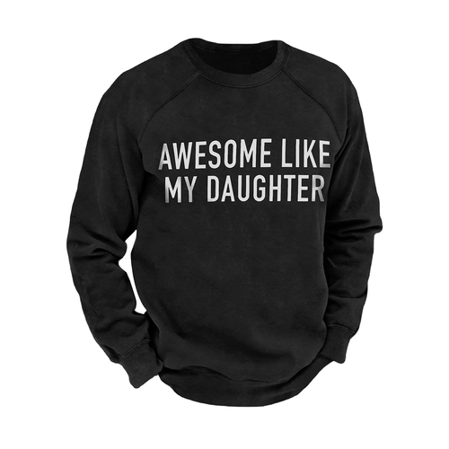 You Can't Scare Me I Have 2 Daughters Retro Sweatshirt